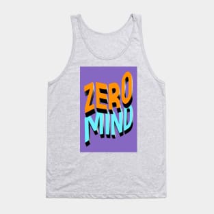 ZERO MIND Tank Top